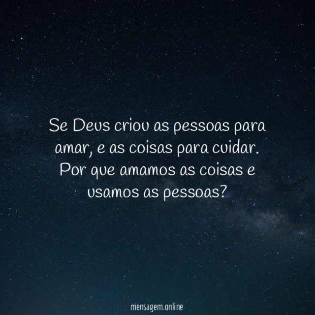 Se Deus criou as pessoas para amar