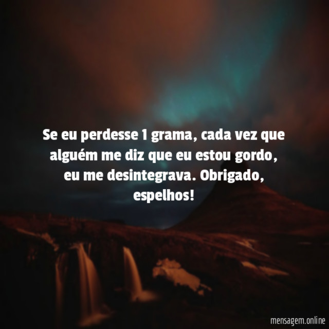 Se eu perdesse 1 grama
