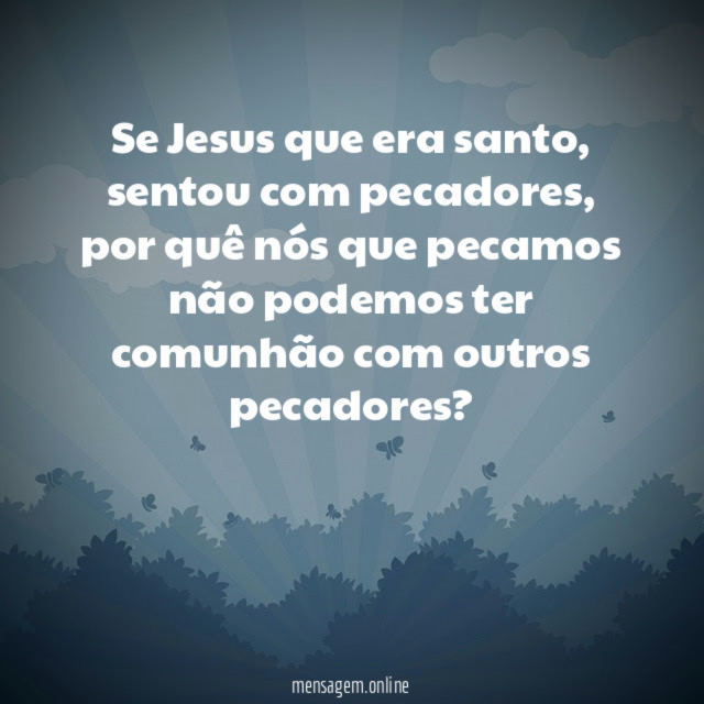 Se Jesus que era santo
