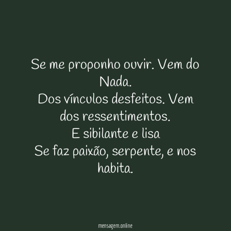 Se me proponho ouvir