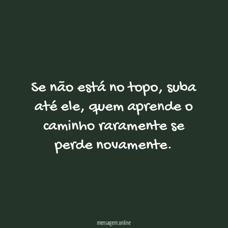 Se não está no topo