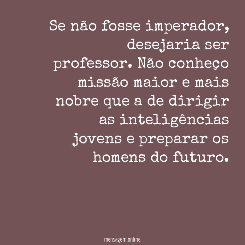 Se não fosse imperador