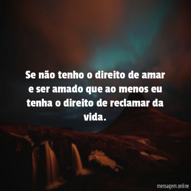 Se não tenho o direito de amar