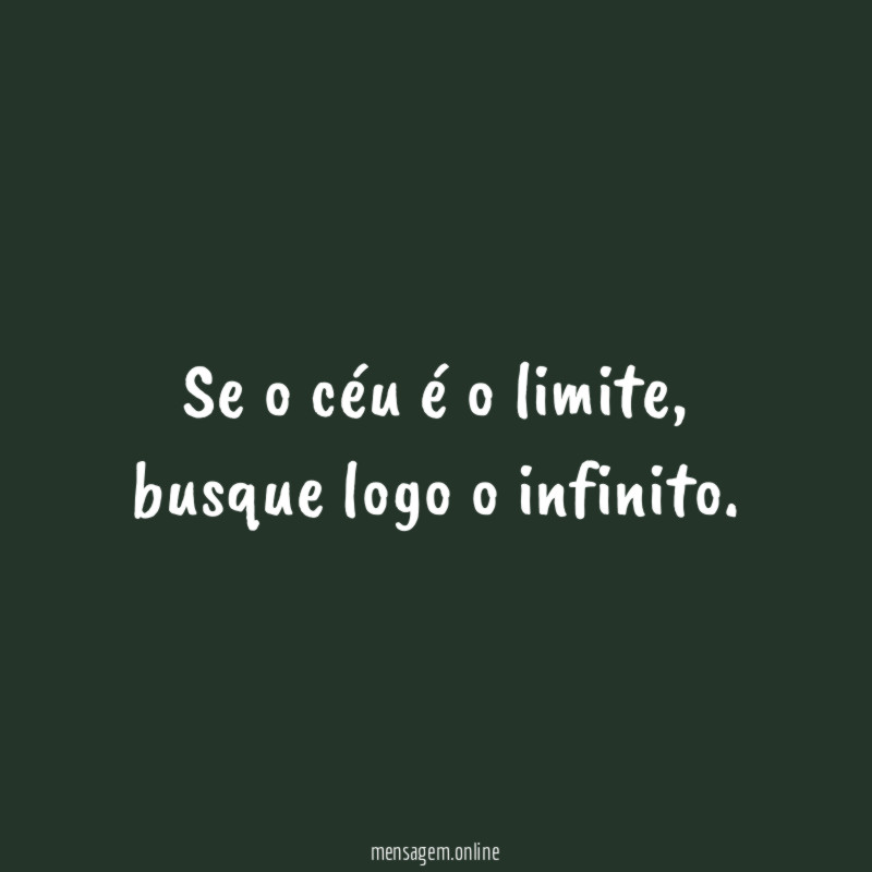 Se o céu é o limite
