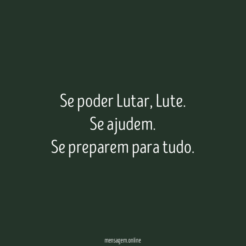 Se poder Lutar