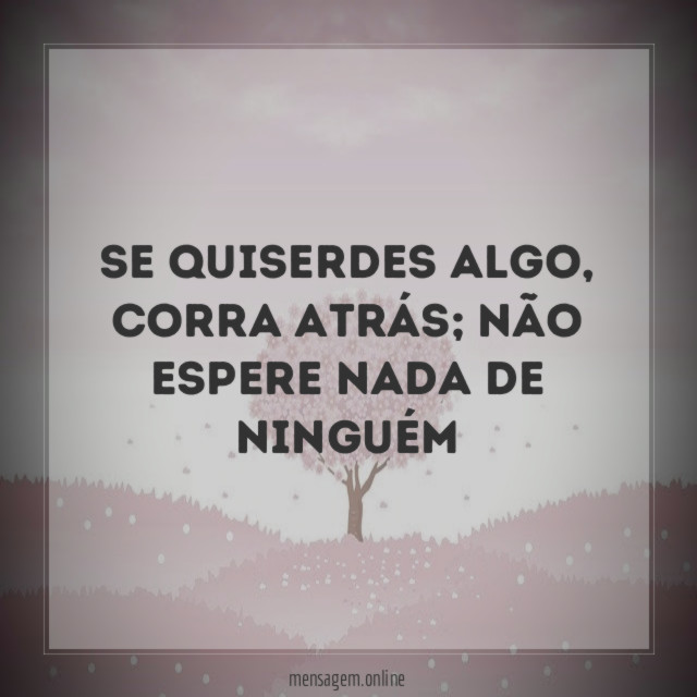 Se quiserdes algo