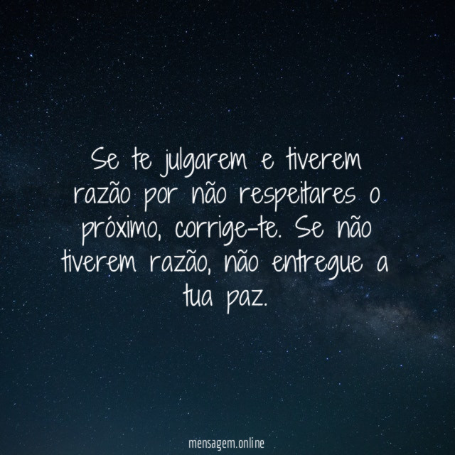 Se te julgarem e tiverem razão por não