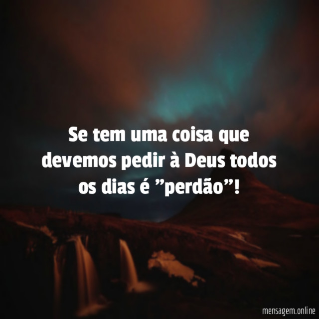 Se tem uma coisa que devemos pedir à
