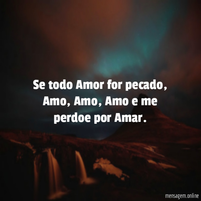 se todo Amor for pecado
