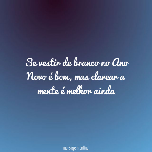 Se vestir de branco no Ano Novo é bom