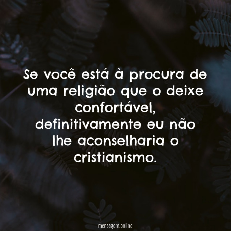 Se você está à procura de uma religião