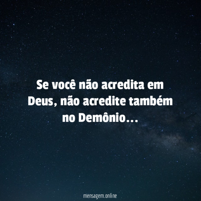 Se você não acredita em Deus