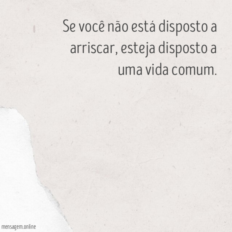 Se você não está disposto