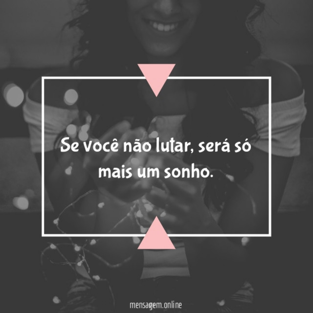 Se você não lutar