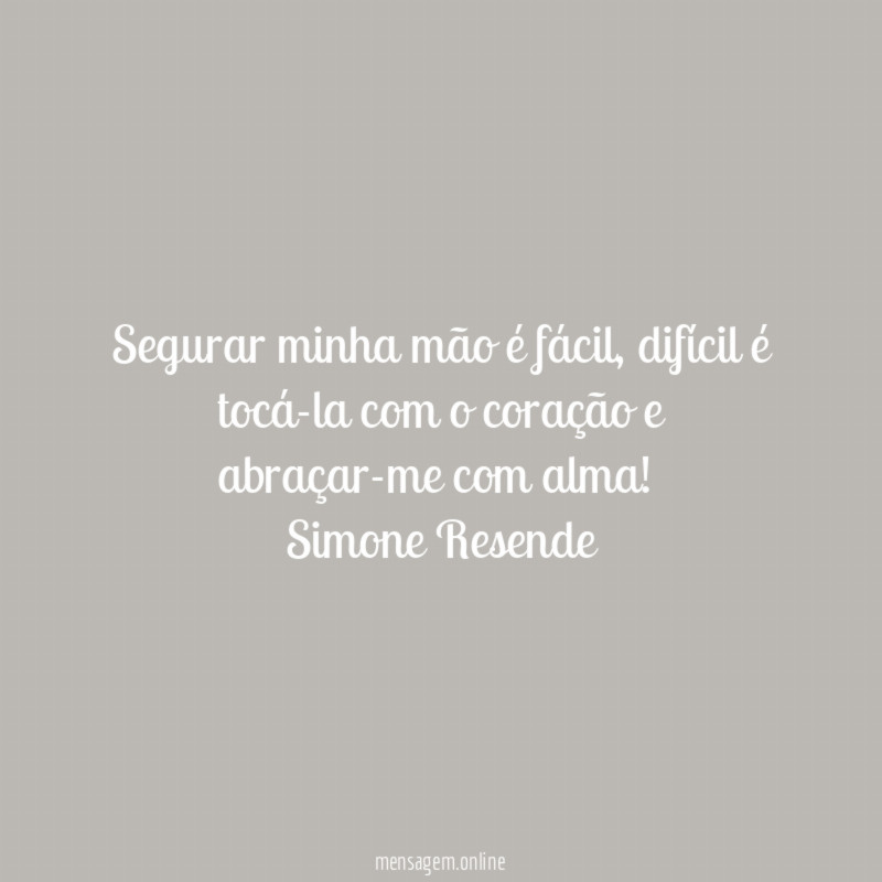 Segurar minha mão é fácil