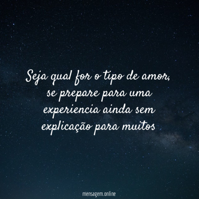 Seja qual for o tipo de amor