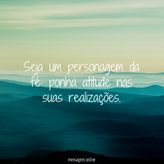 Seja um personagem da fé