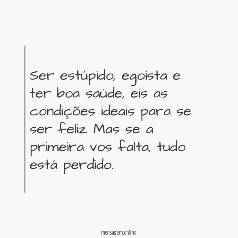 Ser estúpido