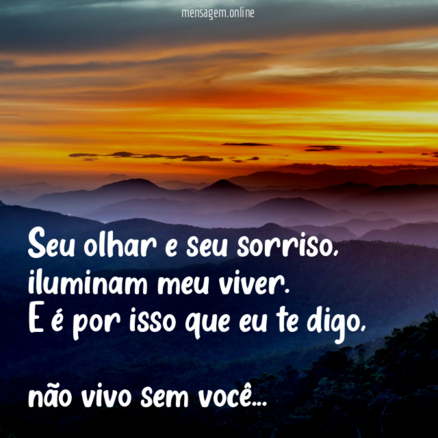 Seu olhar e seu sorriso