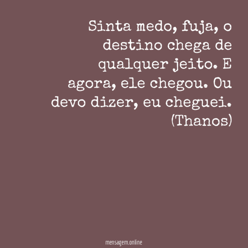 Sinta medo