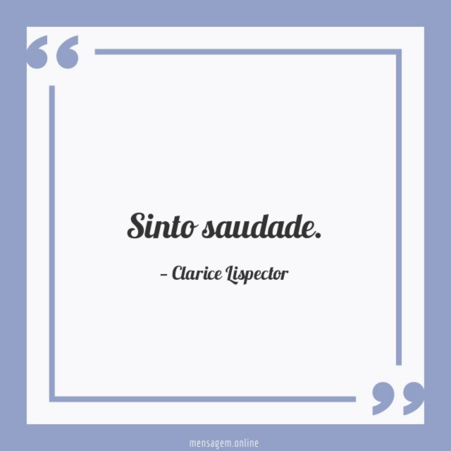 Sinto saudade
