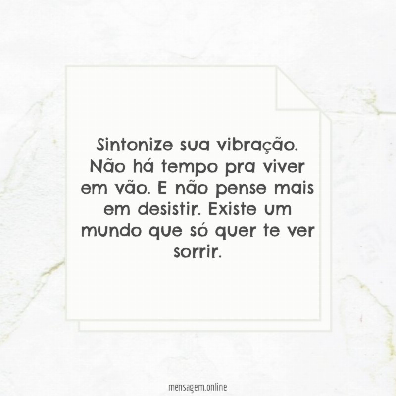 Sintonize sua vibração