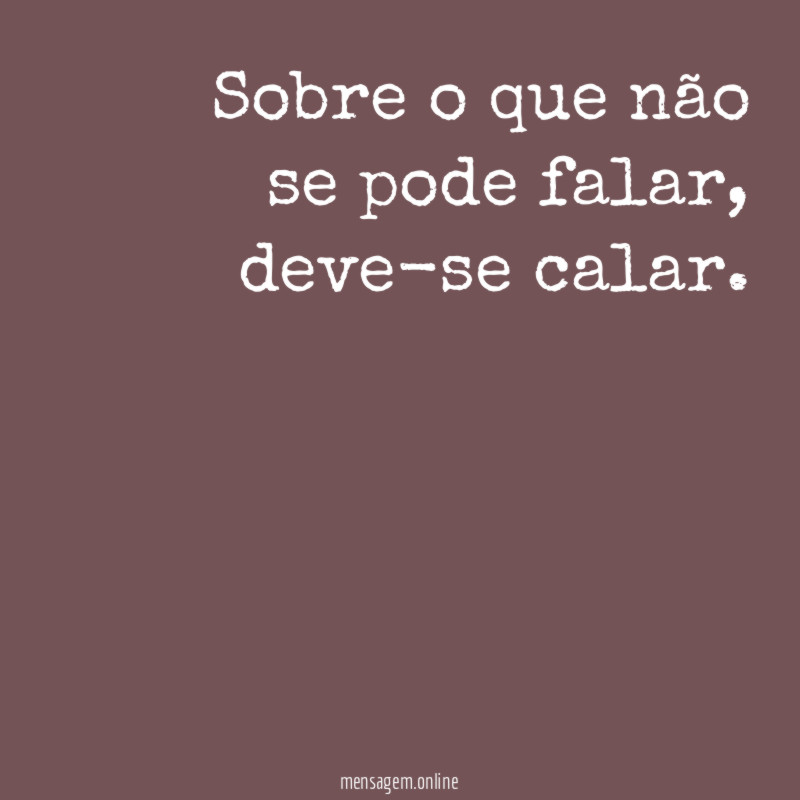 Sobre o que não se pode falar