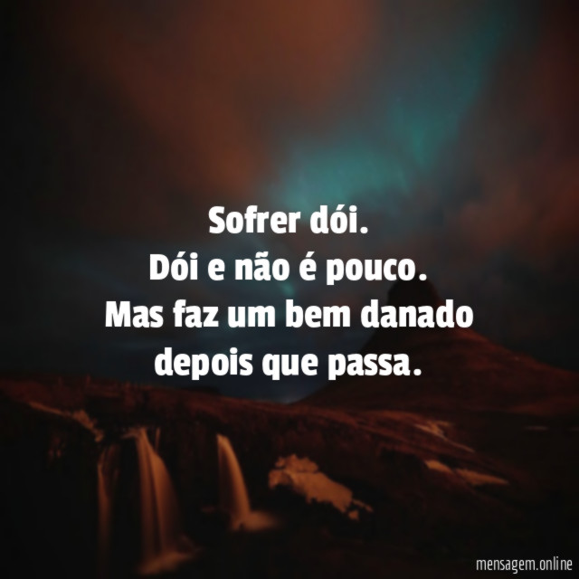 Sofrer dói