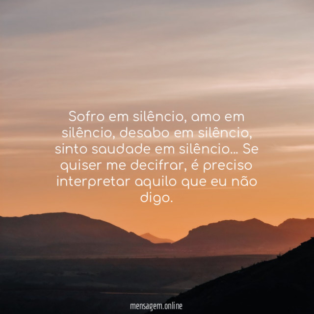 Sofro em silêncio