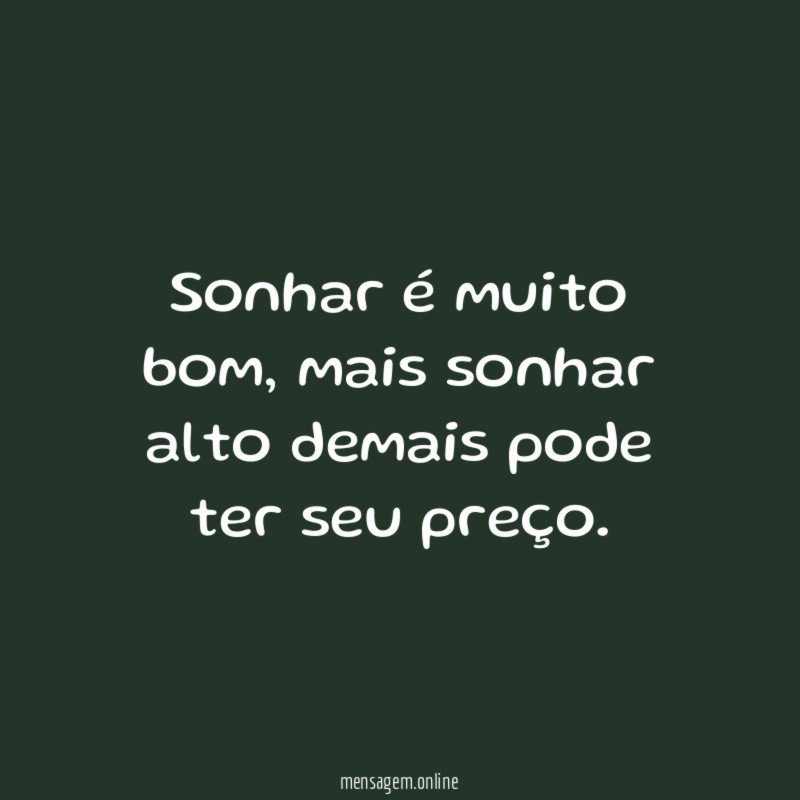 Sonhar é muito bom