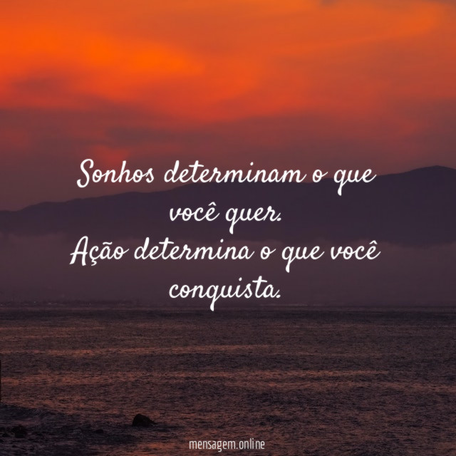 Sonhos determinam o que você quer