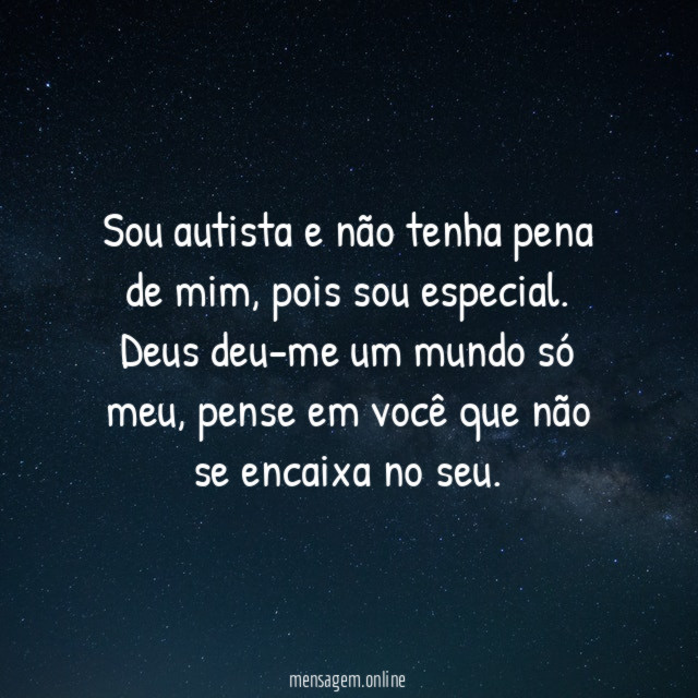 Sou autista e não tenha pena de mim