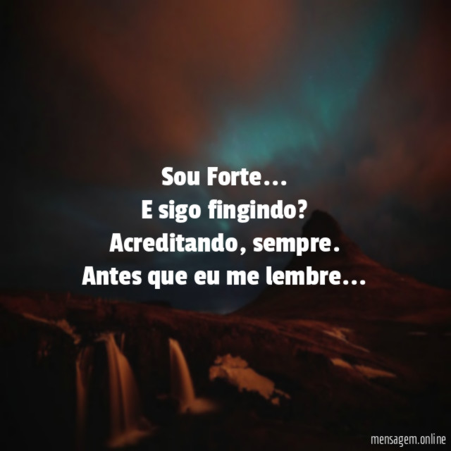 Sou Forte…