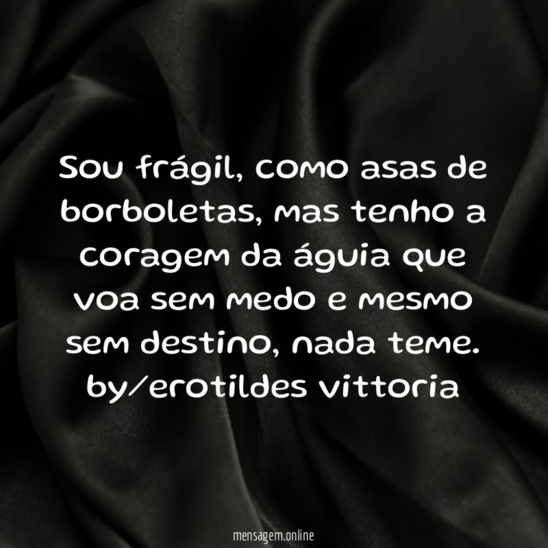Sou frágil