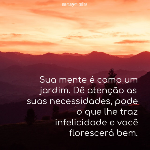 Sua mente é como um jardim