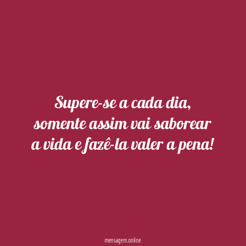 Supere-se a cada dia
