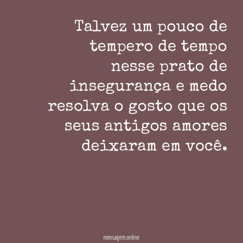 Talvez um pouco de tempero de tempo nesse