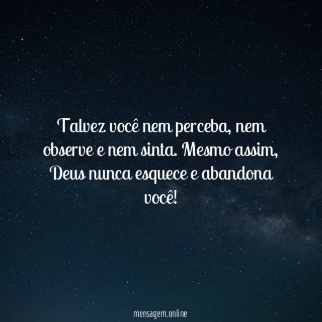 Talvez você nem perceba