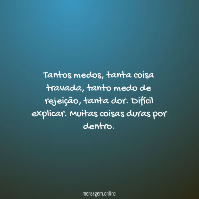 Tantos medos