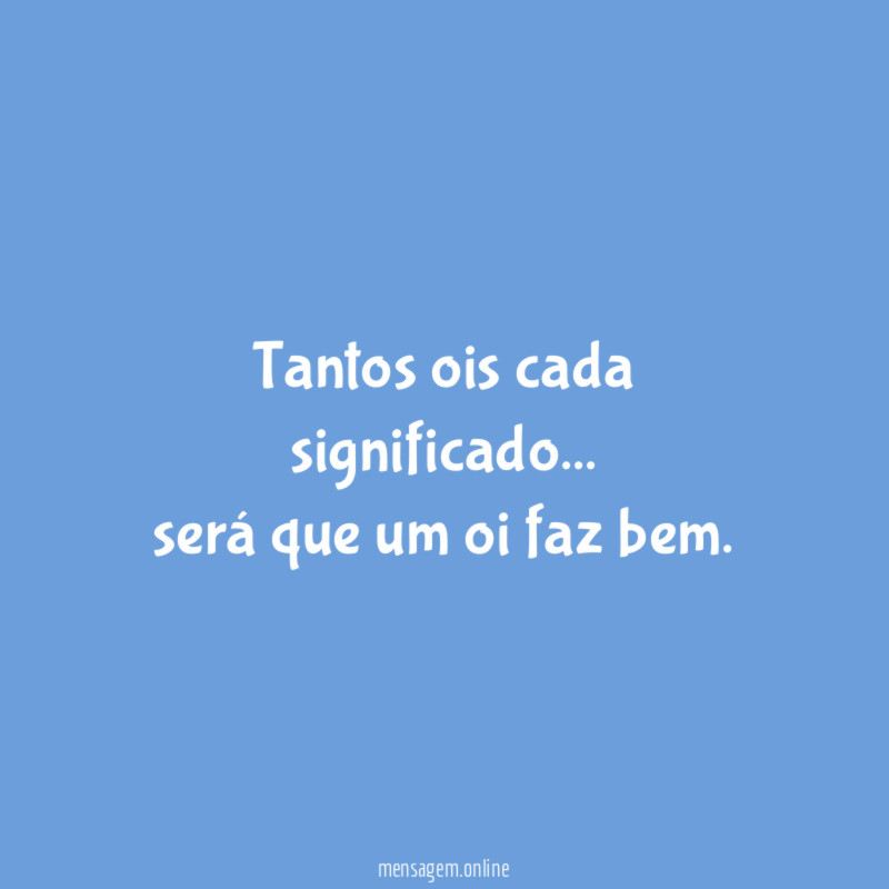 Tantos ois cada significado