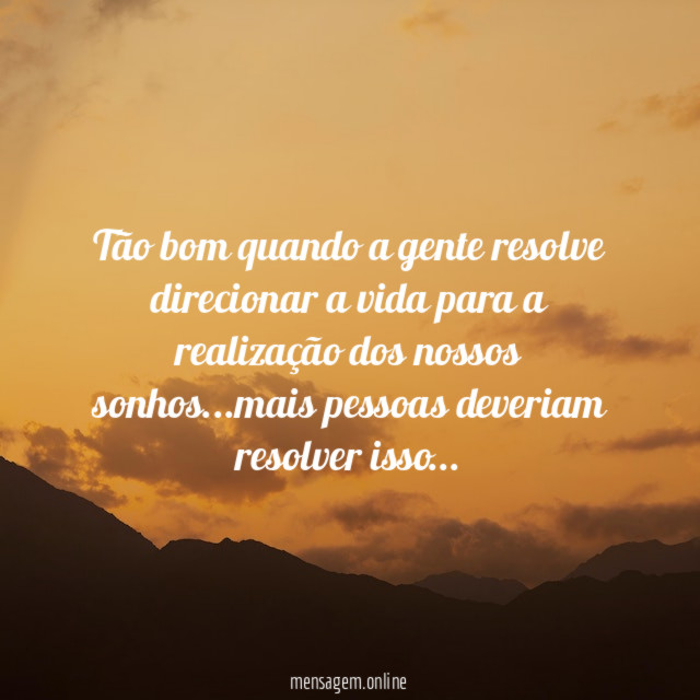 Tão bom quando a gente resolve direcionar a