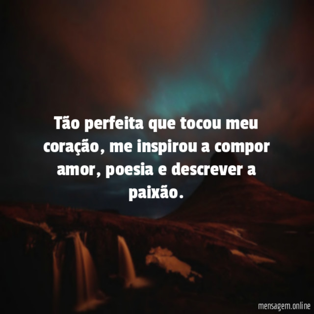 Tão perfeita que tocou meu coração