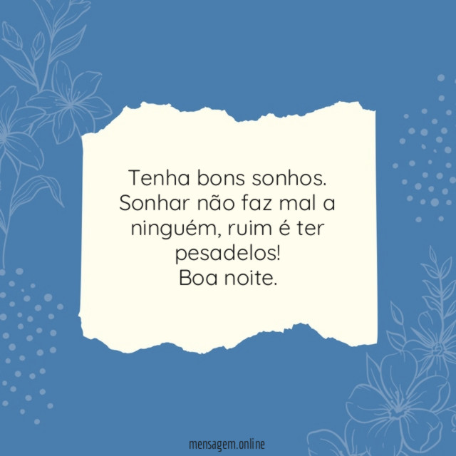 Tenha bons sonhos