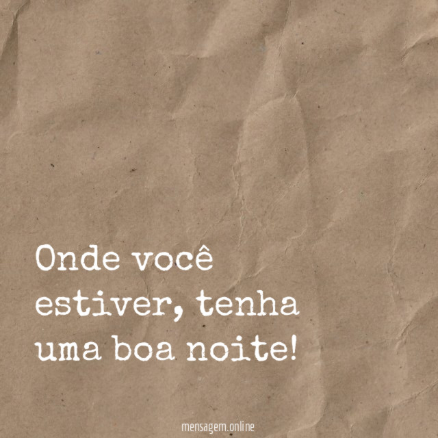 Tenha uma boa noite