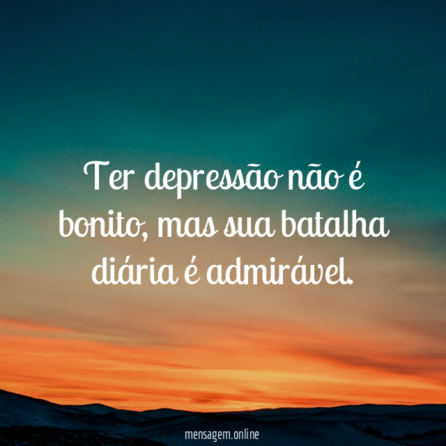 Ter depressão não é bonito