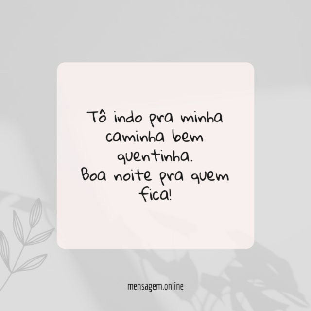 Tô indo pra minha