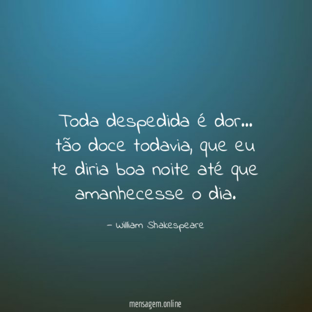 Toda despedida é dor