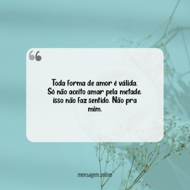 Toda forma de amor é válida