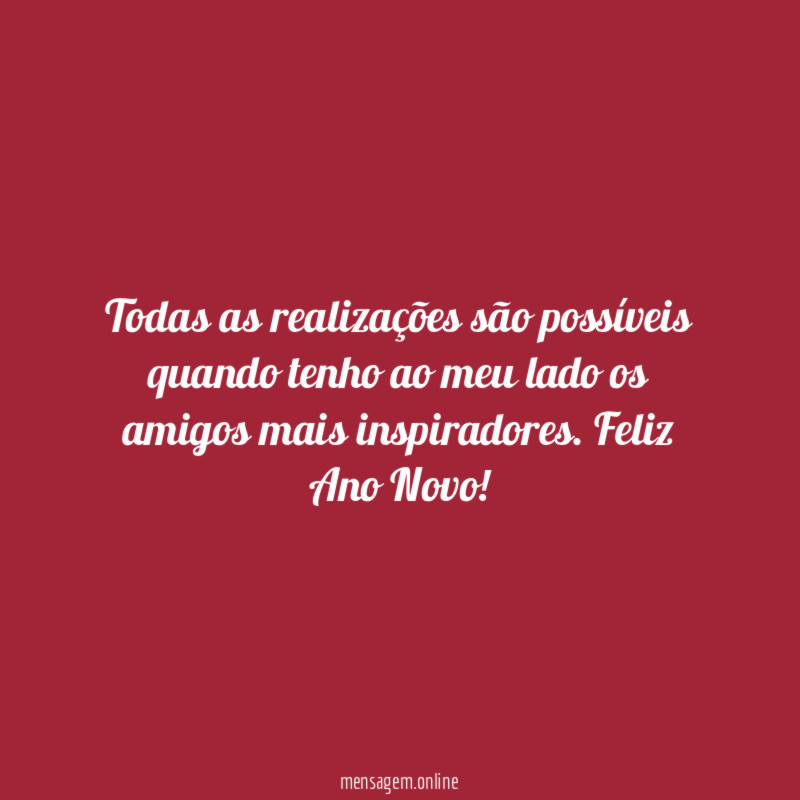 Todas as realizações são possíveis quando tenho ao