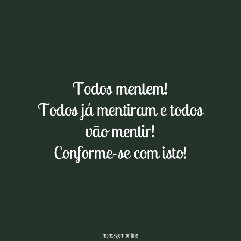 Todos mentem